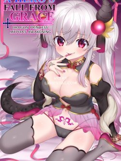 A Hero’s Fall From Grace Dragon Princess